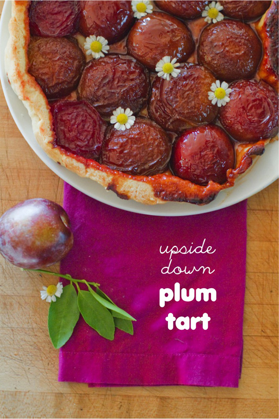 Upside down plum tart with caramelized plums