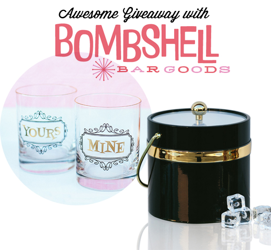 Giveaway with Bombshell Bar Goods! Win those Yours and Mine glasses and that pretty ice bucket. #giveaway