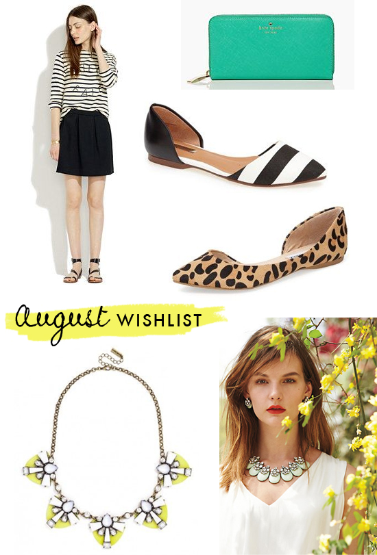 My August Wish List