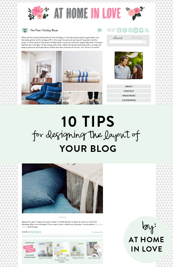 10 tips for designing the layout of your blog // At Home in Love